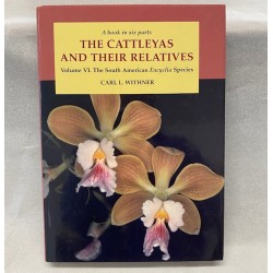The Cattleyas & Their Relatives vol. 6 - The South American Encyclia Species
