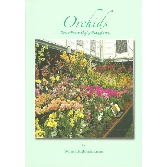 Orchids- One Family's Passion
